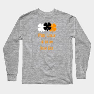 Most likely to do an irish exit Long Sleeve T-Shirt